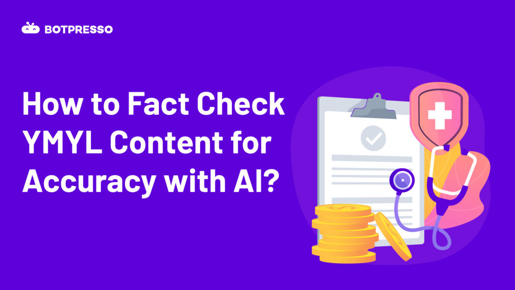 How to fact check YMYL content using AI