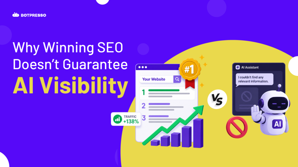 Why Winning SEO Doesnt Guarantee AI Visibility